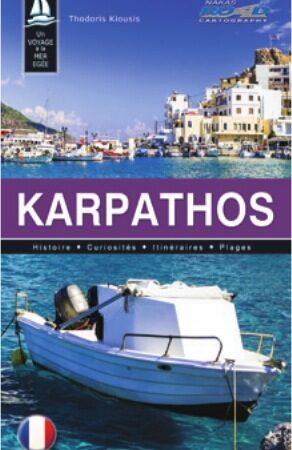 Ένα ταξίδι στο Αιγαίο - Κάρπαθος (Γαλλική έκδοση)