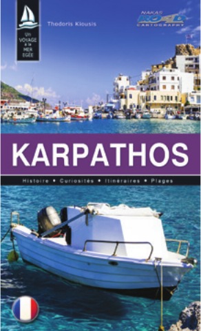 Ένα ταξίδι στο Αιγαίο - Κάρπαθος (Γαλλική έκδοση)