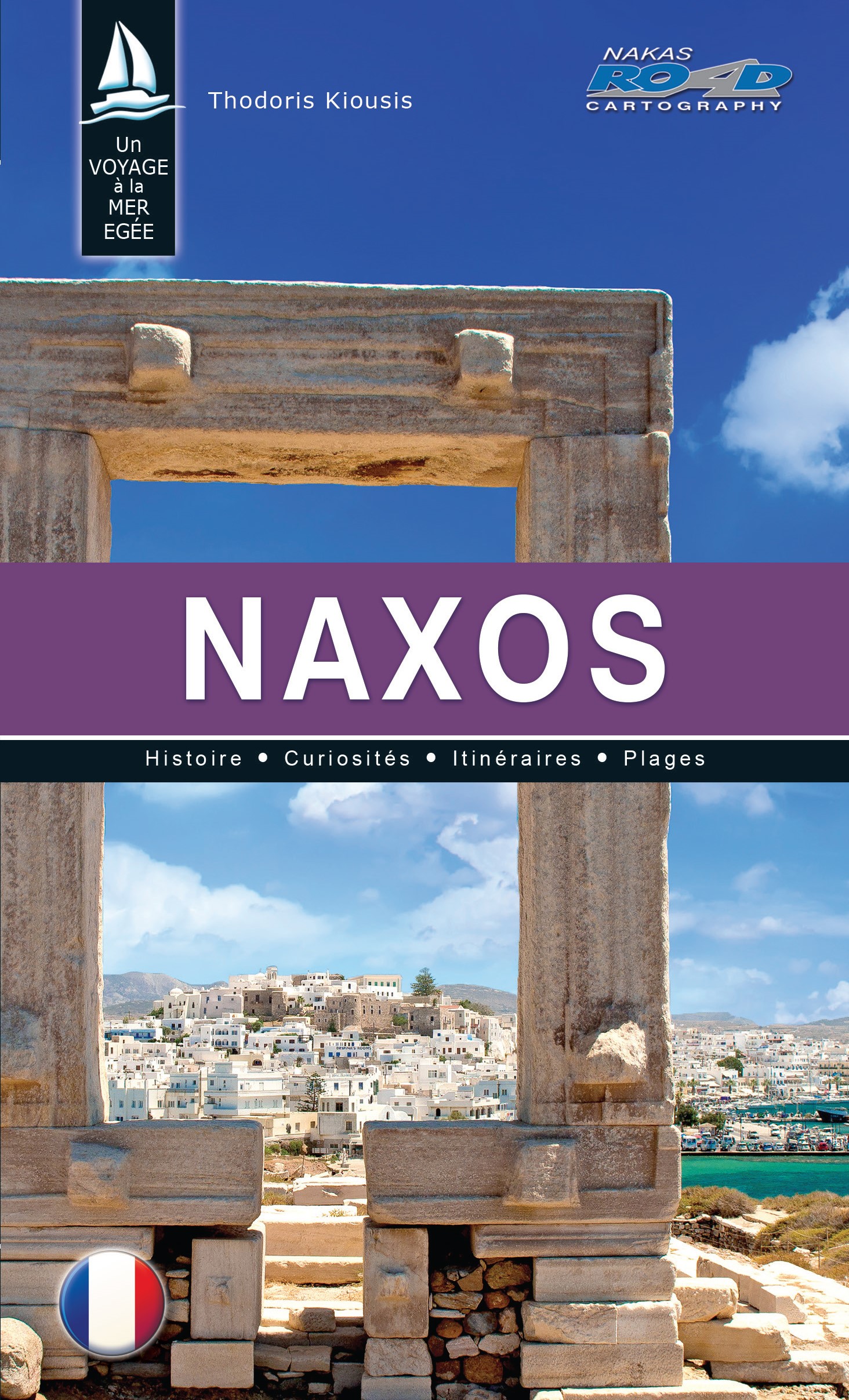 Ένα ταξίδι στο Αιγαίο - Νάξος (Γαλλική έκδοση)